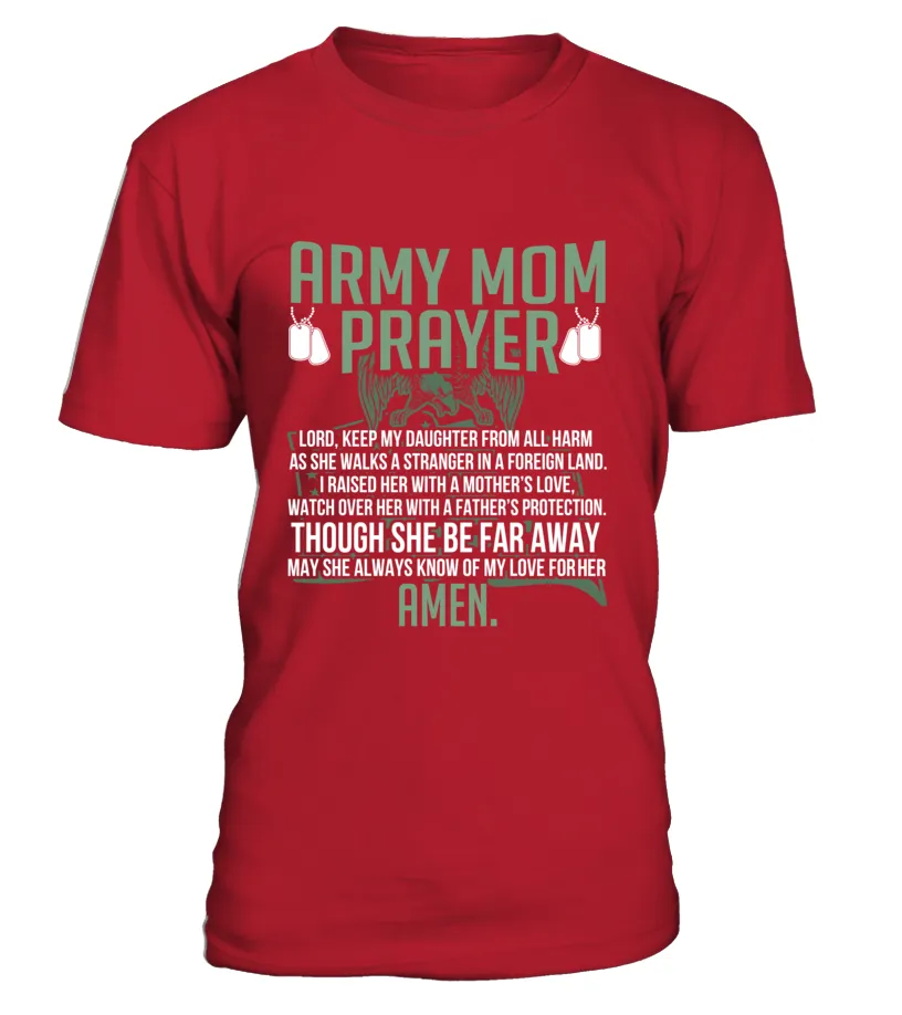 Army Mom Prayer Daughter T-shirts