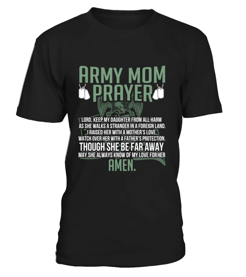 Army Mom Prayer Daughter T-shirts