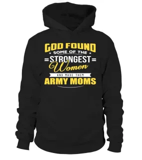 Army Moms Strongest T-shirts