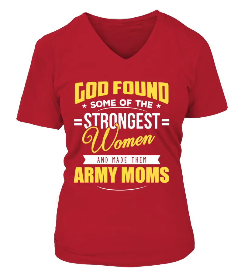 Army Moms Strongest T-shirts