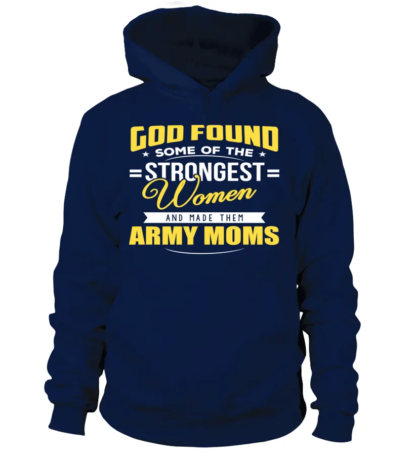 Army Moms Strongest T-shirts