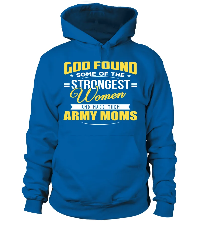 Army Moms Strongest T-shirts