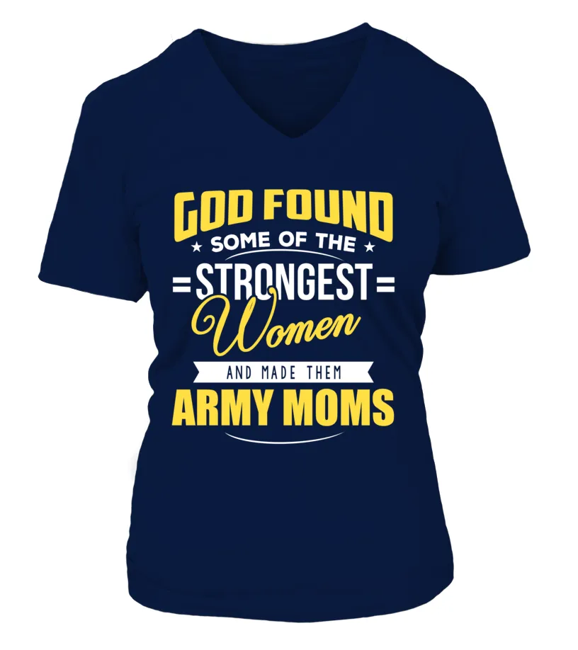 Army Moms Strongest T-shirts
