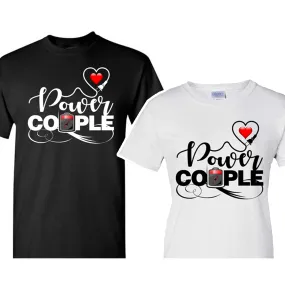 Power Couple T-Shirts, couple t shirt, his and her shirts