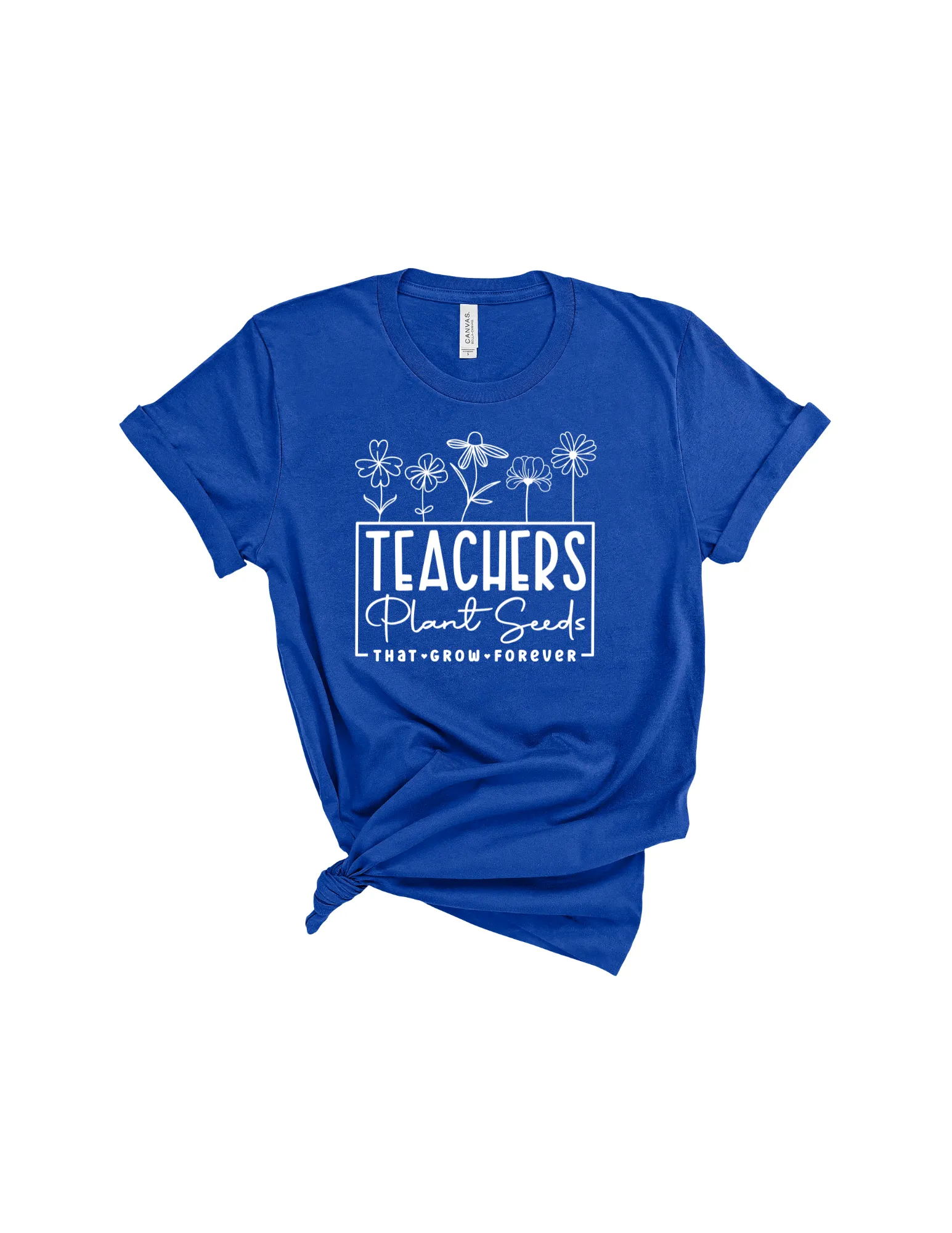 Teachers plant seeds that grow forever shirt
